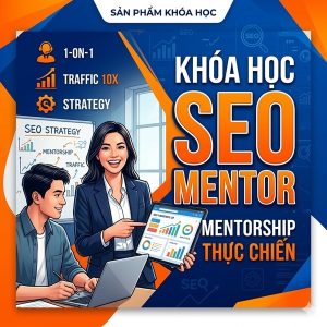 Khóa học SEO Mentor