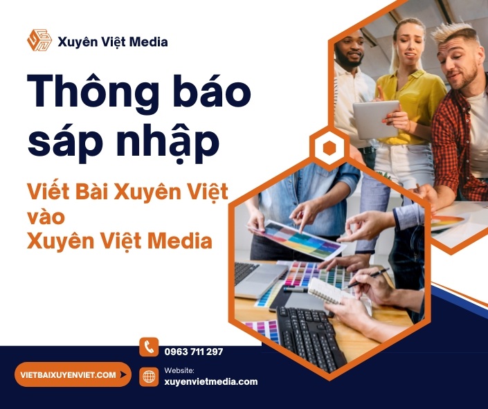 Viết Bài Xuyên Việt sáp nhập vào Xuyên Việt Media 1 Thông báo sáp nhập Viết Bài Xuyên Việt vào Xuyên Việt Media
